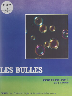 cover image of Les bulles, qu'est-ce que c'est ?